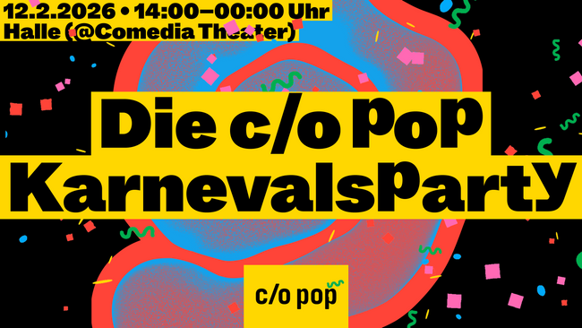 DIE C/O POP KARNEVALSPARTY