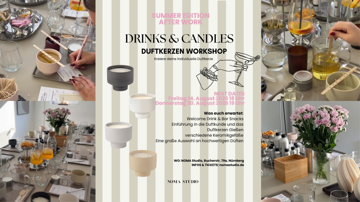Titelbild der Veranstaltung Duftkerzen Workshop DRINKS & CANDLES Fr 14.08.2026 und Do 20.08.2026