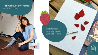 Home Stories Weekend: Filz-Buchhüllen-Workshop
