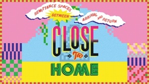 CLOSE TO HOME