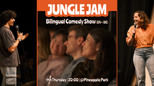 Jungle Jam: Mixed Comedy Show EN+DE [with Play Date & Burgers]
