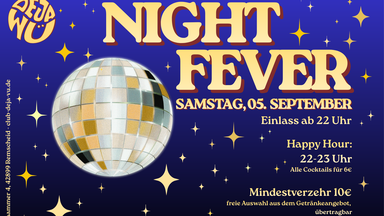 Night Fever - 70er Jahre, Disco Night, Classic Club