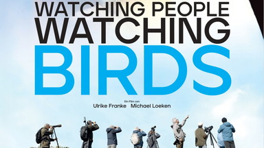 DOK Premiere: WATCHING PEOPLE WATCHING BIRDS mit Regiegespräch