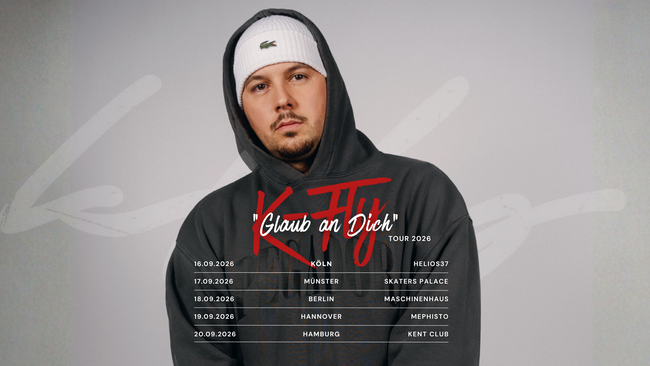 K-FLY - "GLAUB AN DICH" TOUR 2026