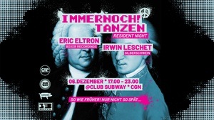 IMMERNOCH! TANZEN * Resident Night