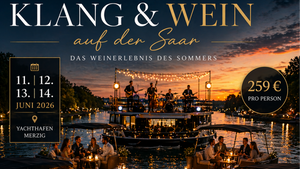 Klang & Wein auf der Saar – Open Edition