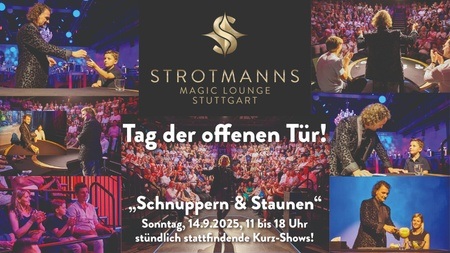 Tag (e) der offenen Tür in STROTMANNS Magic Lounge - Schnuppern & Staunen