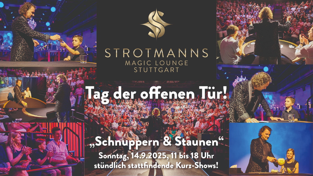 Tag (e) der offenen Tür in STROTMANNS Magic Lounge - Schnuppern & Staunen