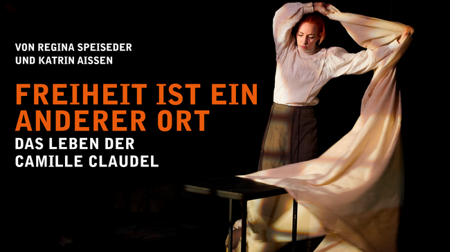 Freiheit ist ein anderer Ort – Das Leben der Camille Claudel