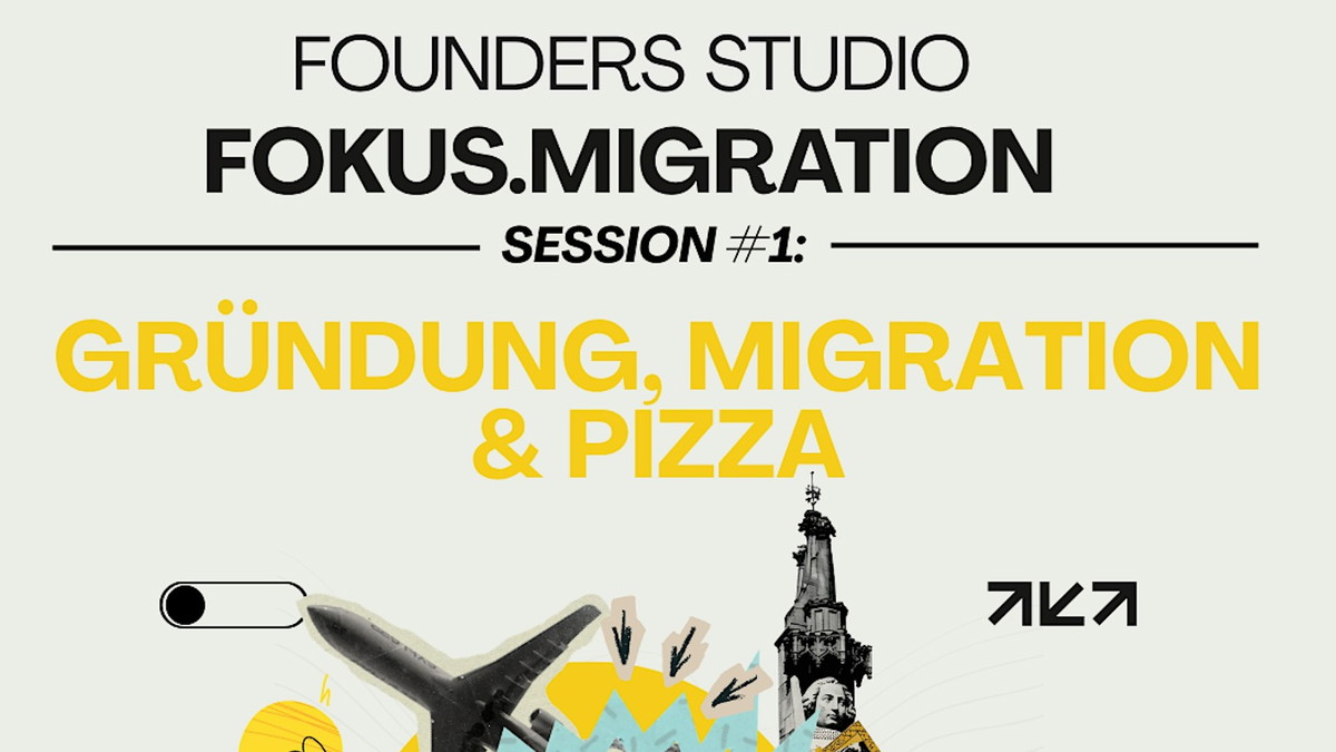 Titelbild der Veranstaltung Migration, Gründung & Pizza