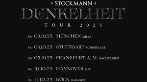 Stockmann - Dunkelheit Tour 2025 - Köln