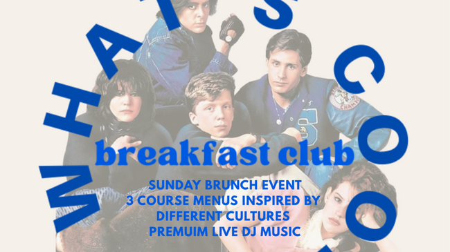 BREAKFAST CLUB