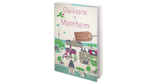 Glücksorte in Mannheim - Lesung mit Nina Badelt