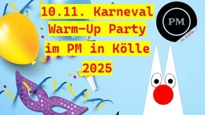 Karnevals Warm-Up Party im PM in Kölle