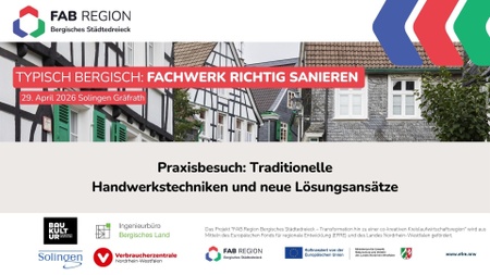 Typisch Bergisch: Fachwerk richtig sanieren I Praxisbesuch: Traditionelle Handwerkstechniken und neue Lösungsansätze