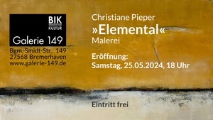 Christiane Pieper »Elemental« Malerei