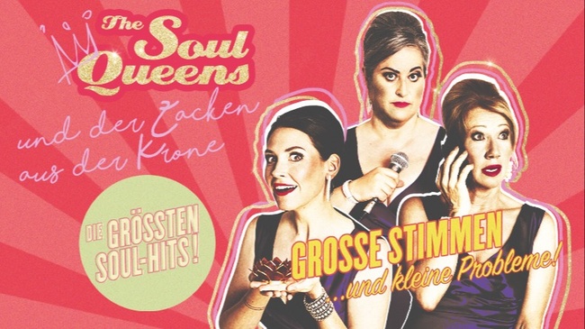 The Soul Queens und der Zacken aus der Krone