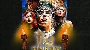 Live Nation Presents: TX2 and the UK EU tour
