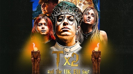 Live Nation Presents: TX2 and the UK EU tour