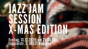 Jazz Jam Session X-MAS Edition