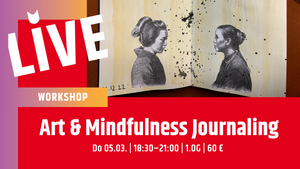 Workshop: Art & Mindfulness Journaling