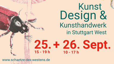 Schätze des Westens: Entdeckungsreise mit Kunst, Design & Handwerk in Stuttgart West - Motto: ARTenvielfalt