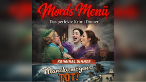 Mords Menü – Das perfekte Krimidinner „Manche mögen’s tot!“ Strausberg