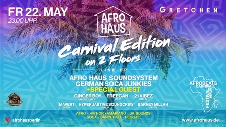 🌴💫🌴 AFRO HAUS CARNIVAL EDITON 🌴💫🌴