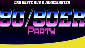 80/90 er Party für Mamas, Papas & Kids ab Laufalter bis 15 j