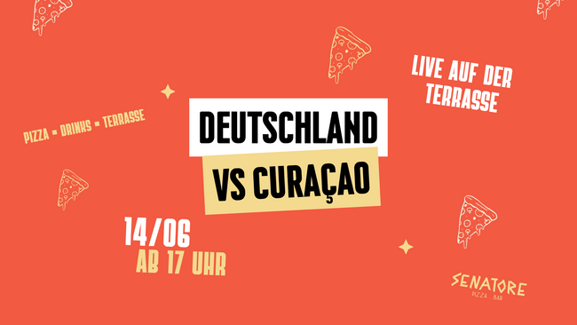 ⚽️ DEUTSCHLAND VS. CURAÇAO - AUF DER SENATORE TERRASSE