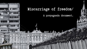 Miscarriage of Freedom