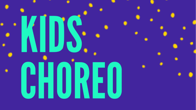 Kids Choreo