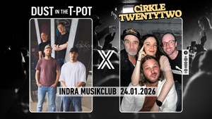 Dust In The T-Pot x Cirkle TwentyTwo