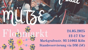 MüTZe Flohmarkt: Drinks, Mukke, Trödel!