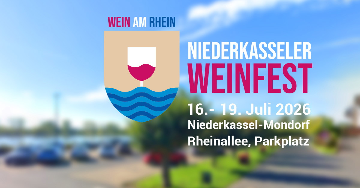 Niederkasseler Weinfest 2026 - Wein am Rhein
