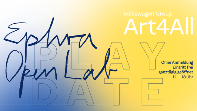 Ephra Lab x Art4All: Play Date - Kunst trifft Spiel