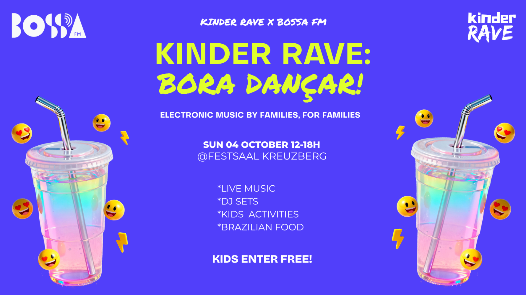 Kinder Rave x Bossa FM | Berlin