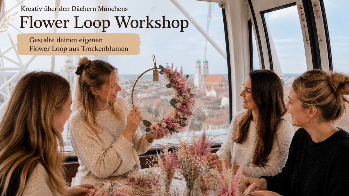 Flower Loop Experience im Riesenrad Umadum mit Trockenblumen in München
