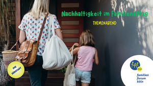 Nachhaltigkeit im Familienalltag