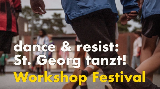 dance & resist: Workshop-Festival
