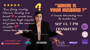 Anshita Koul | Where Is Your Husband?