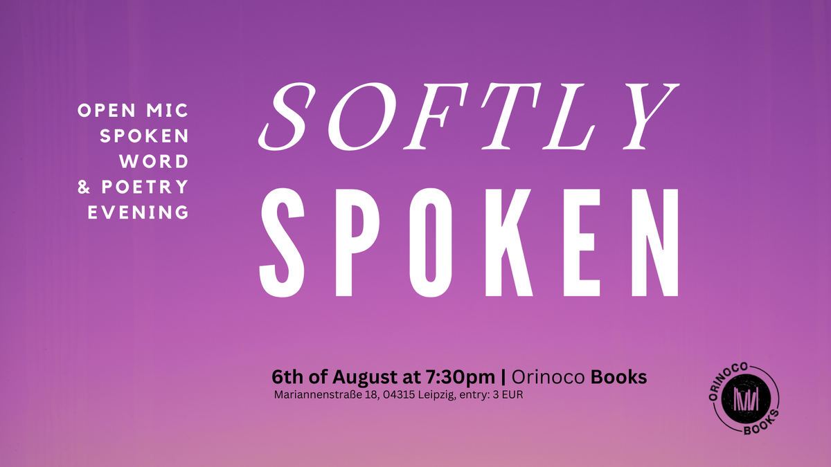 "Softly Spoken": Open Mic at Orinoco Books