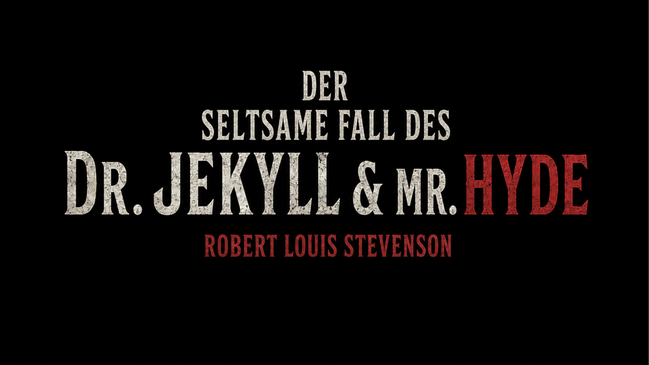 Der seltsame Fall des Dr. Jekyll & Mr. Hyde