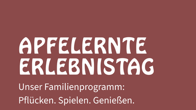 Apfelerlebnistage & Selbstpflücke
