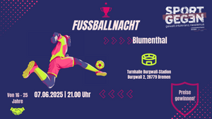 Fußballnacht Preisturnier Blumenthal