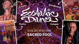 Ecstatic Dance Cologne | Sacred Fool