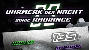 135+ mit Uhrwerk der Nacht & Sonic Radiance