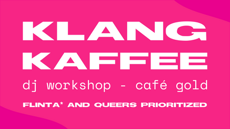 KLANG KAFFEE - DJ WORKSHOP