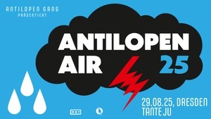 Antilopen Gang präsentiert:  ANTILOPEN AIR 2025 Dresden