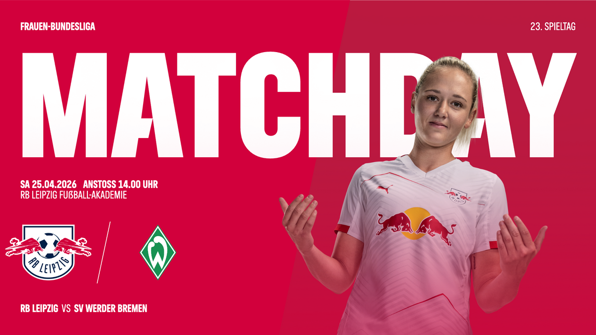 Heimspiel! RB Leipzig - SV Werder Bremen | Google Pixel Frauen-Bundesliga